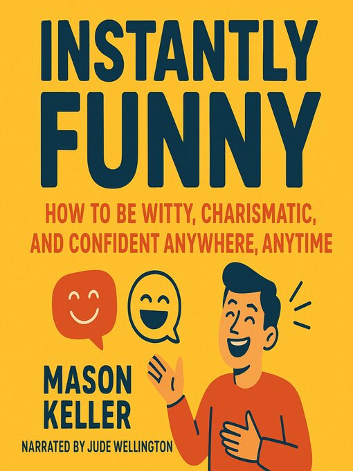 Title details for Instantly Funny by Mason Keller - Wait list